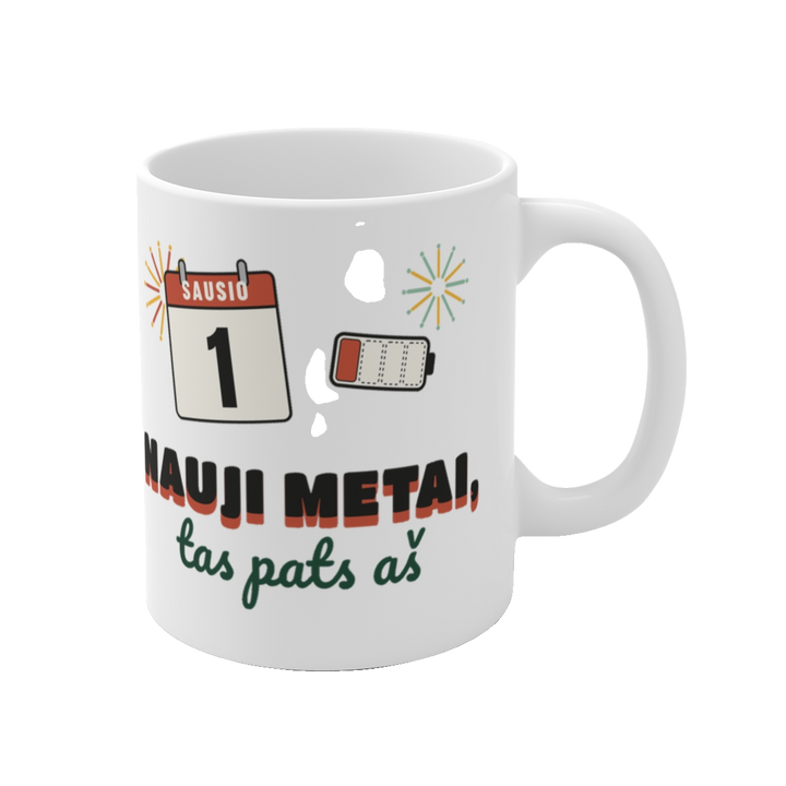 Puodelis „Nauji metai, tas pats aš“ – vaizdas 1