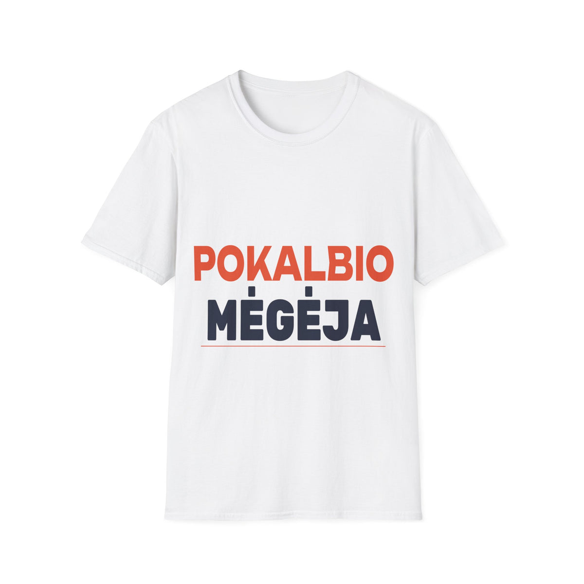 Pokalbio mėgėja.
