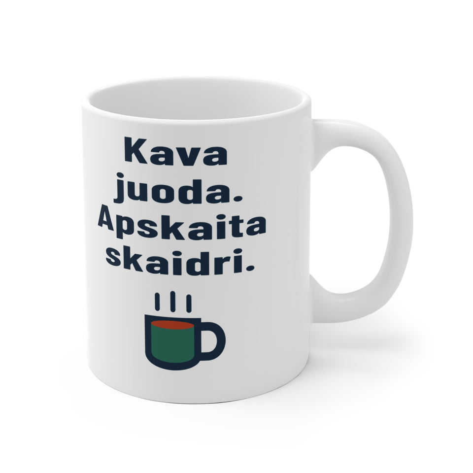 Kava juoda. Apskaita skaidri.