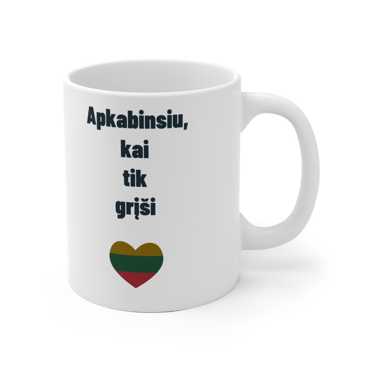 Apkabinsiu, kai tik grįši