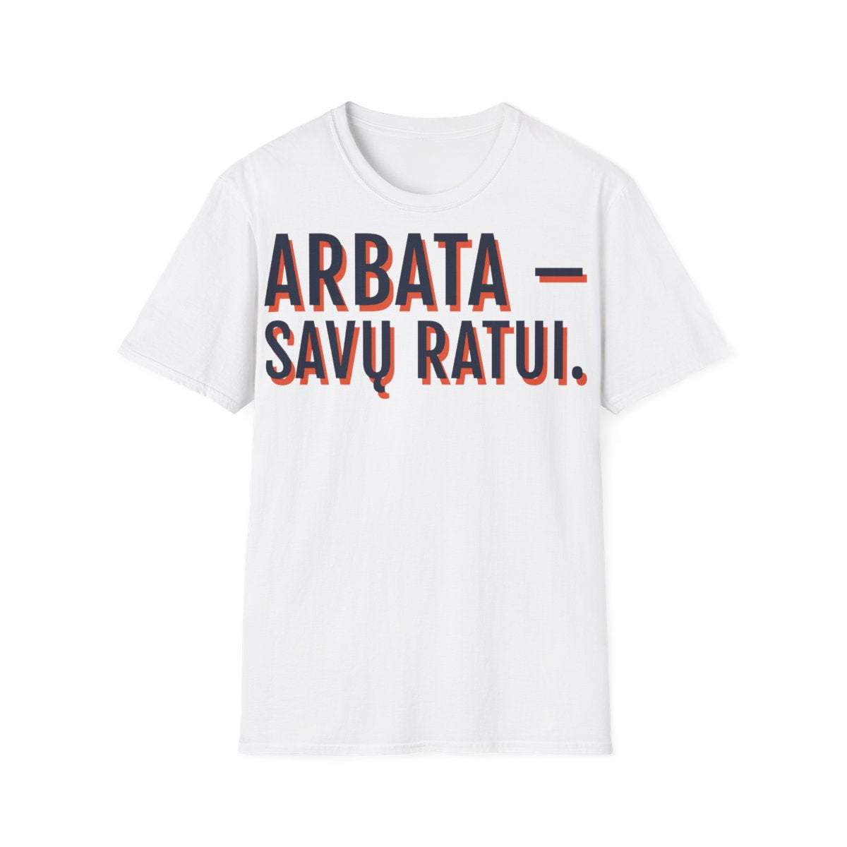 Marškinėliai „Arbata – savų ratui.“ – balta