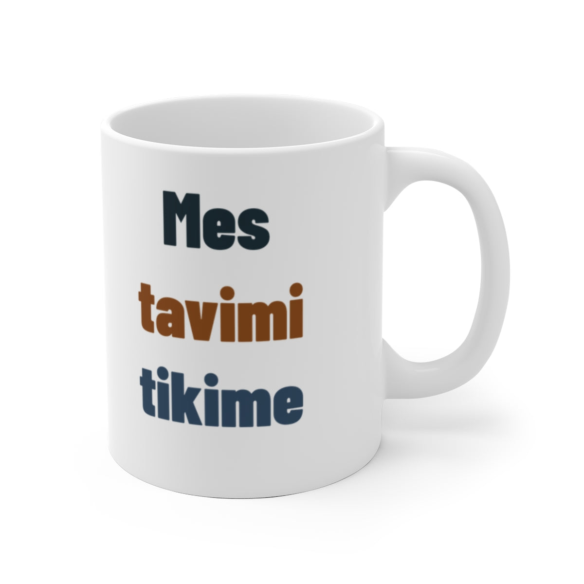 Mes tavimi tikime – gaminio vaizdas
