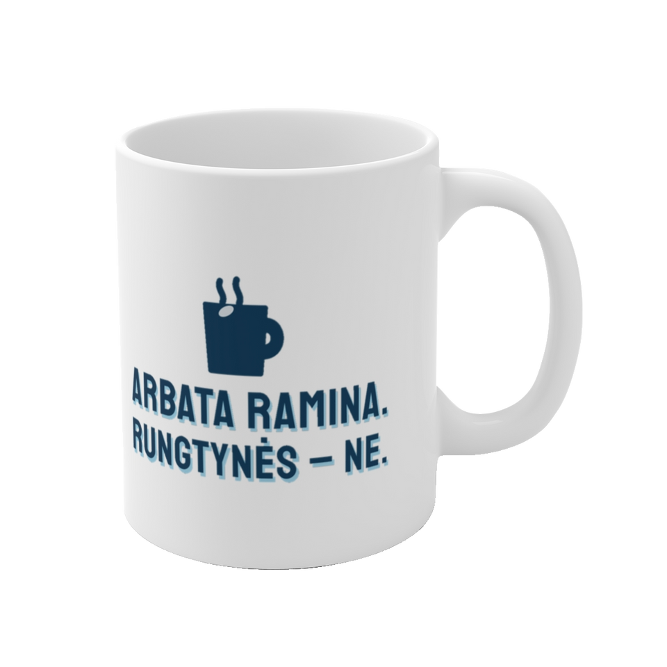 Puodelis „Arbata ramina. Rungtynės – ne.“ – vaizdas 1