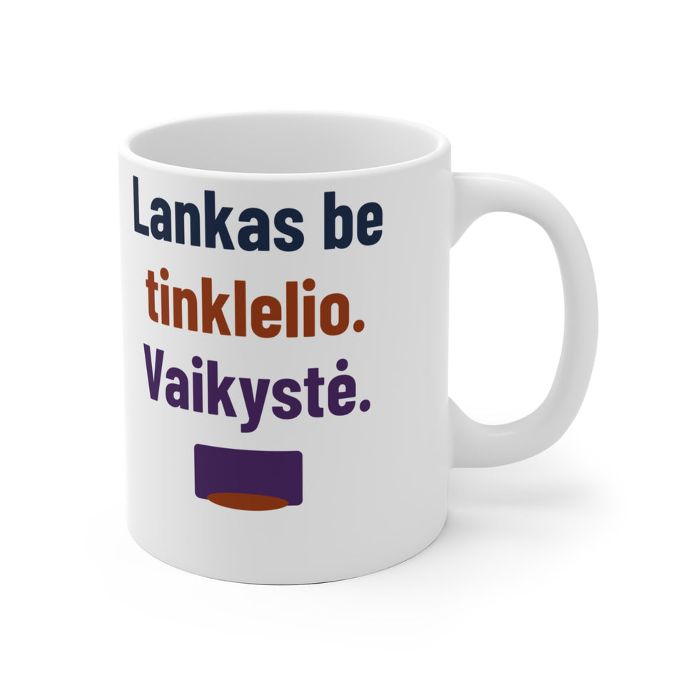 Lankas be tinklelio. Vaikystė.