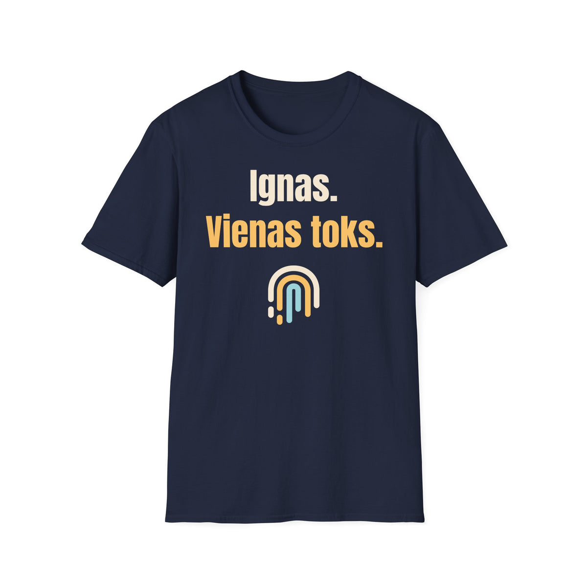 Ignas. Vienas toks.