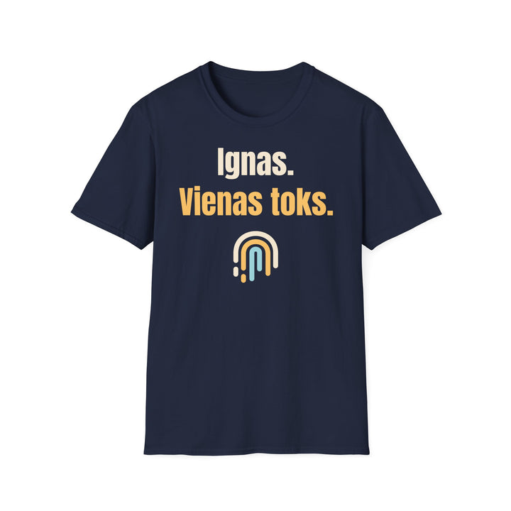 Ignas. Vienas toks.