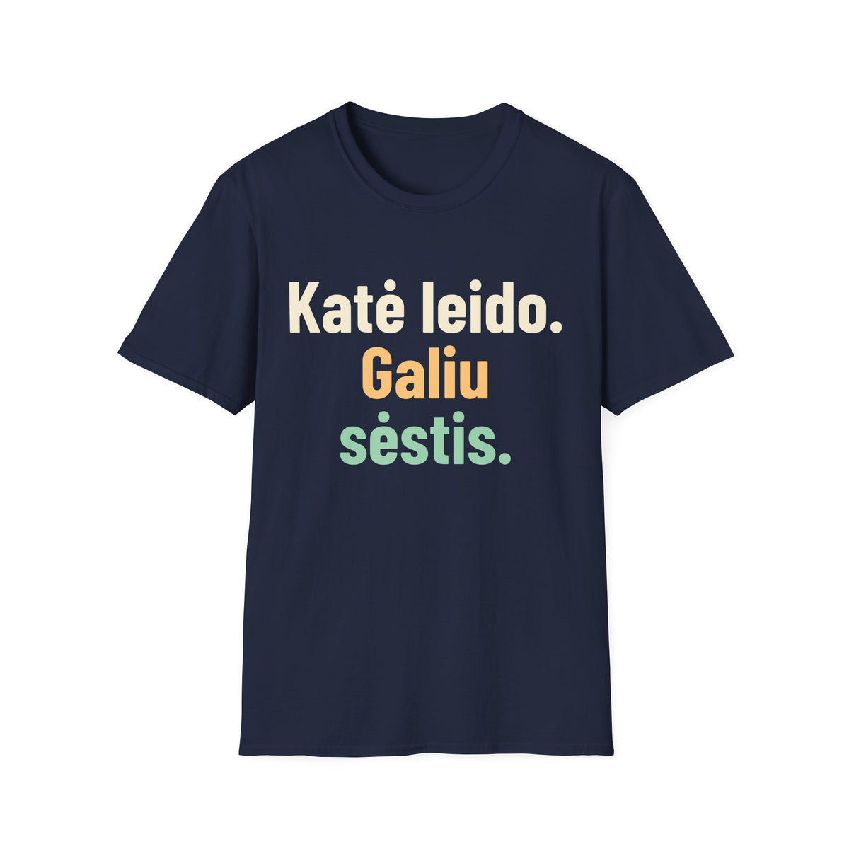 Katė leido. Galiu sėstis.