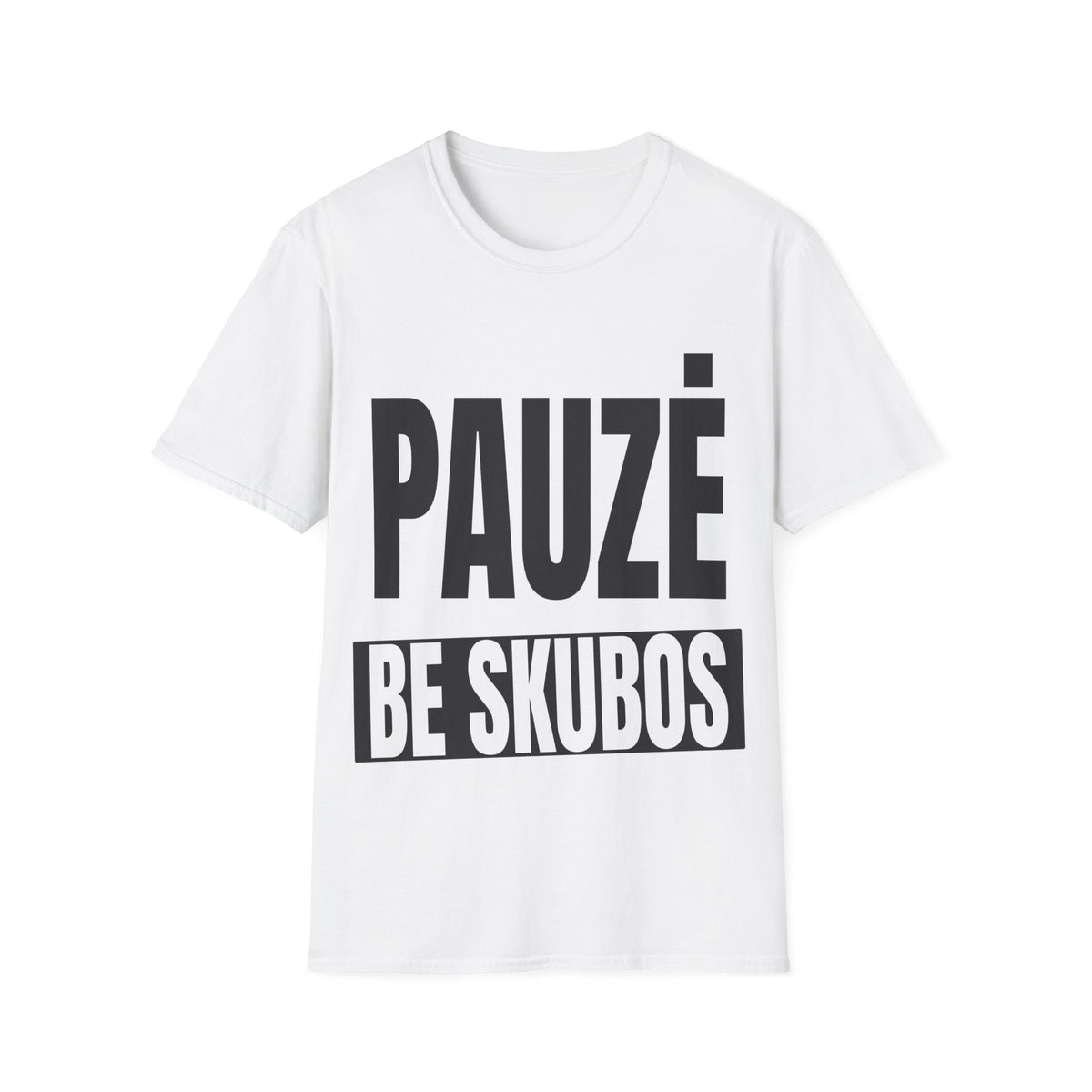Pauzė be skubos.