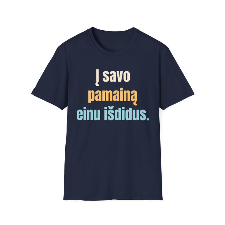 Į savo pamainą einu išdidus.