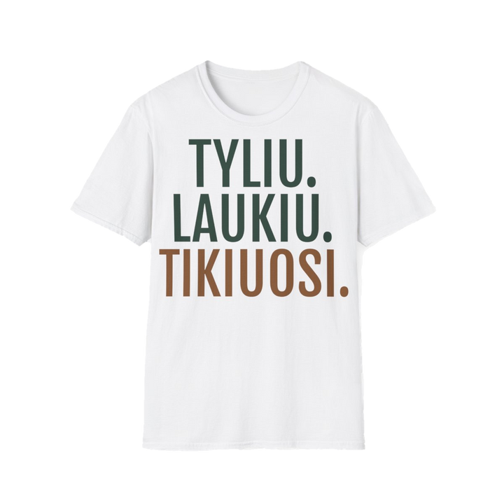 Tyliu. Laukiu. Tikiuosi.