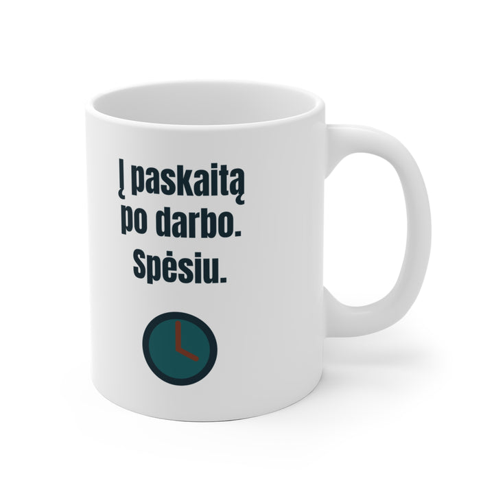 Į paskaitą po darbo. Spėsiu.