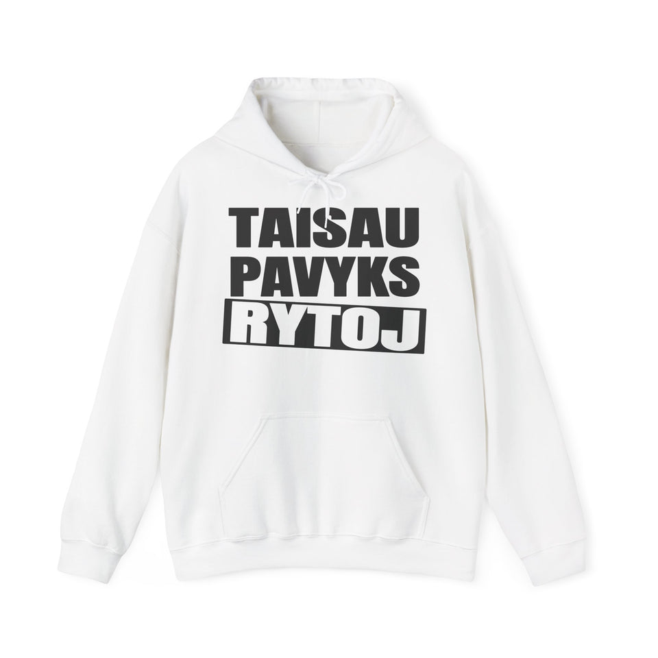 Taisau. Pavyks rytoj.
