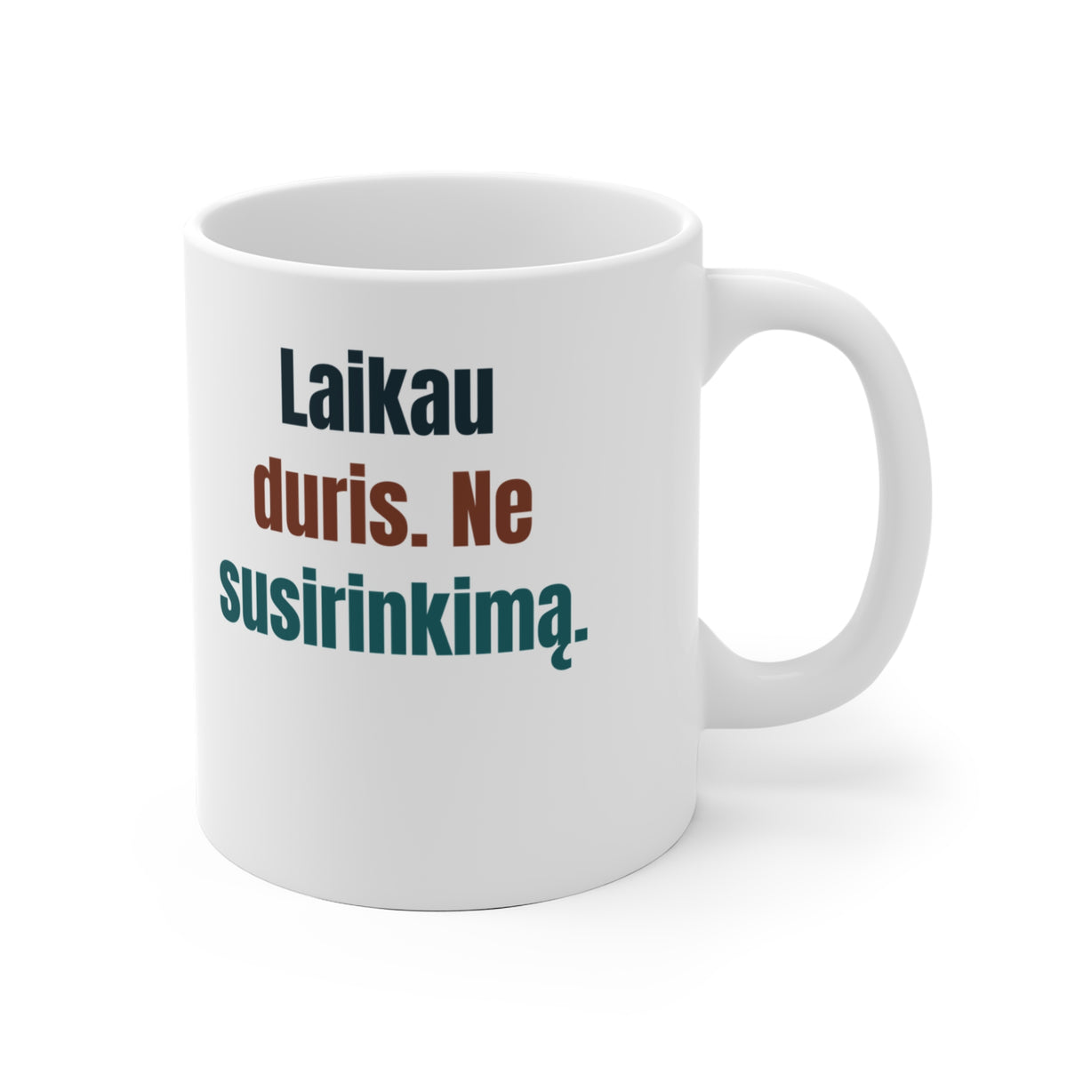 Laikau duris. Ne susirinkimą.