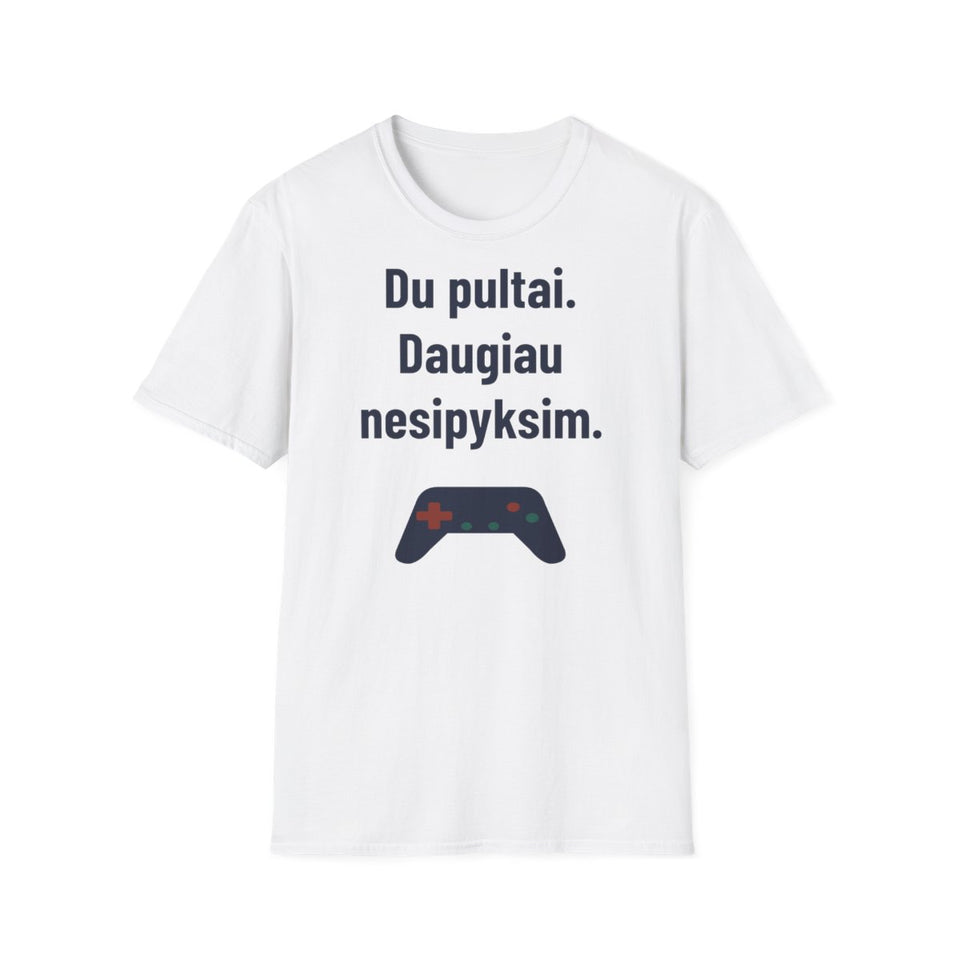 Du pultai. Daugiau nesipyksim. · Marškinėliai · Balta