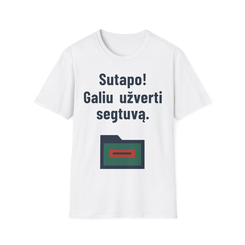 Sutapo! Galiu užverti segtuvą.