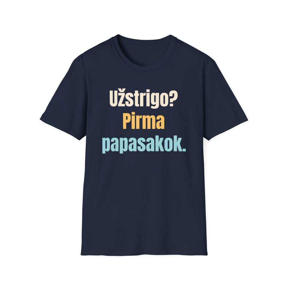 Užstrigo? Pirma papasakok.