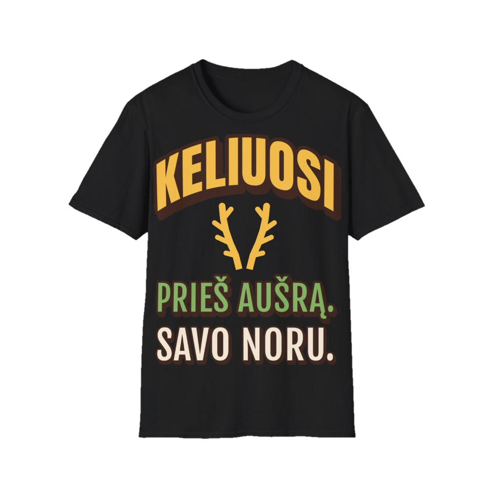 Marškinėliai „Keliuosi prieš aušrą. Savo noru.“ – juoda