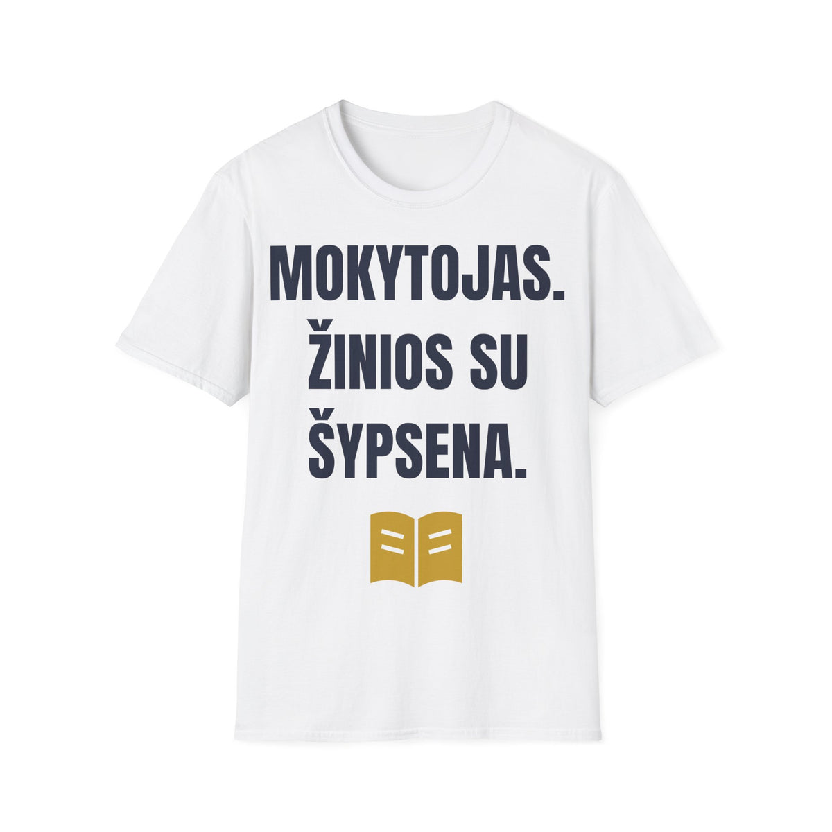 Mokytojas. Žinios su šypsena. — Marškinėliai, spauda priekyje