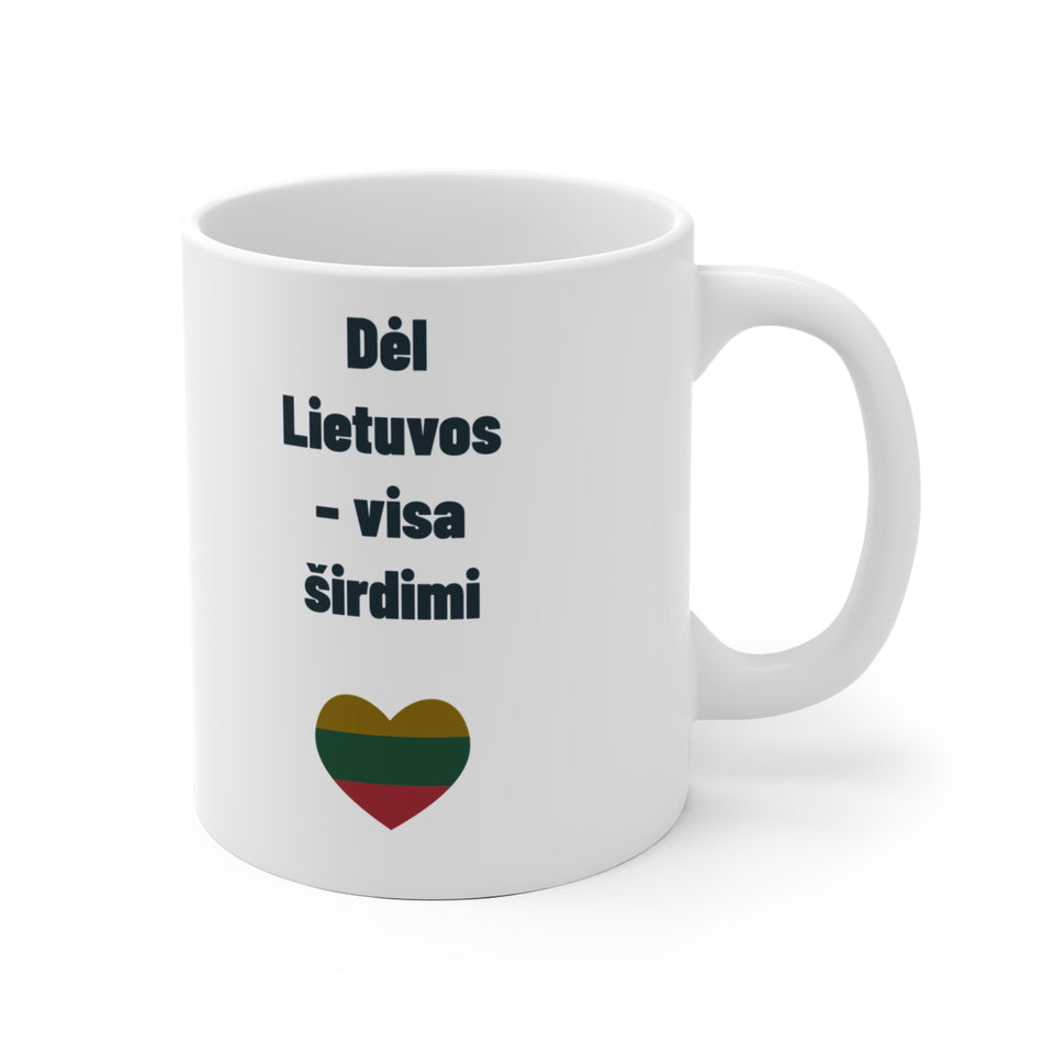 Dėl Lietuvos – visa širdimi