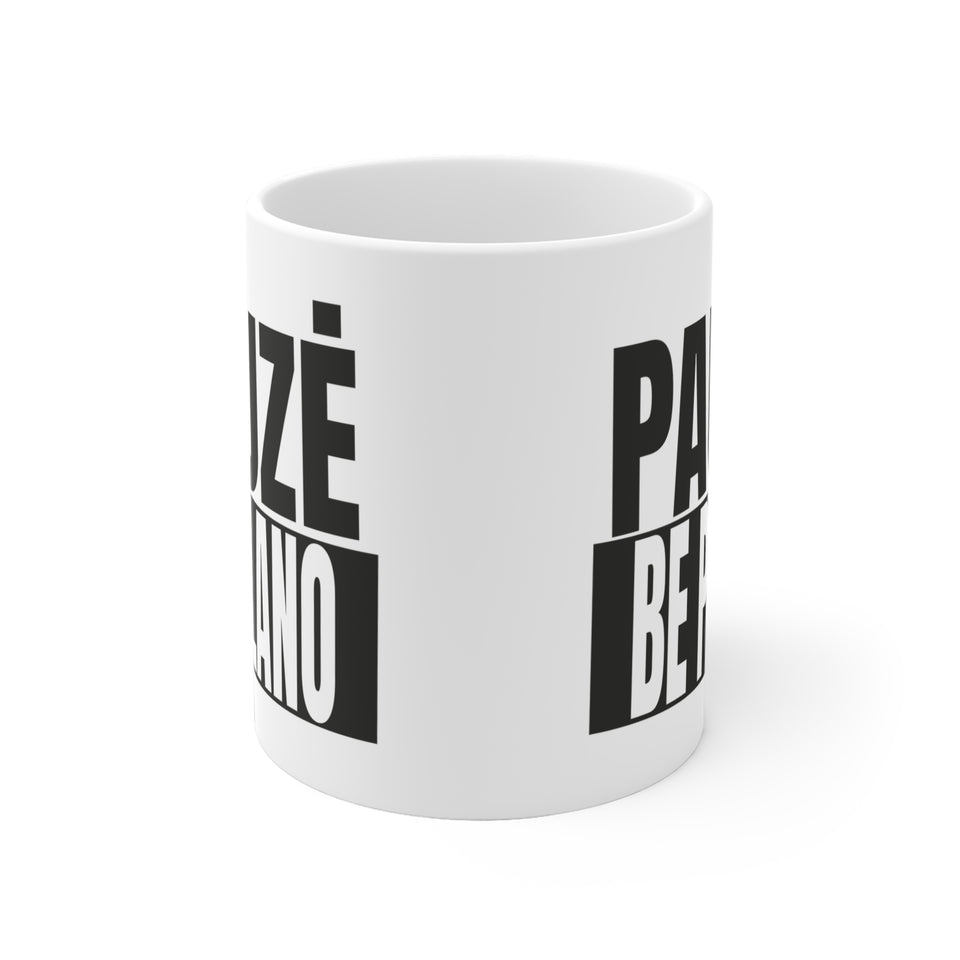Pauzė be plano.