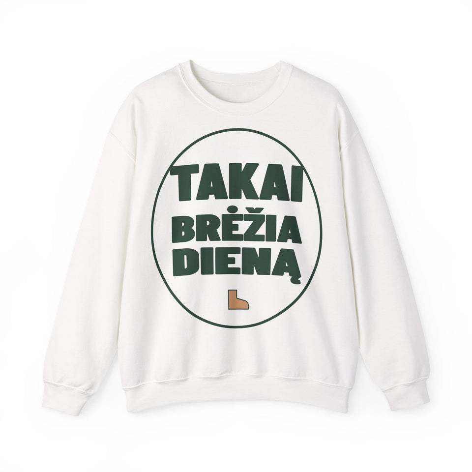 Takai brėžia dieną.