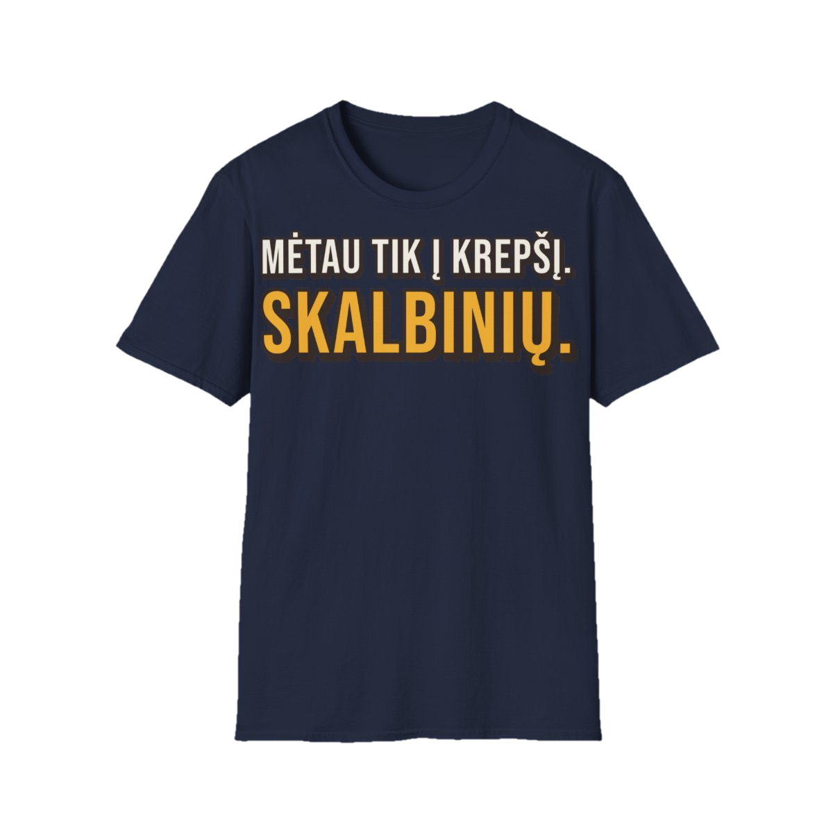 Marškinėliai „Mėtau tik į krepšį. Skalbinių.“ – tamsiai mėlyna