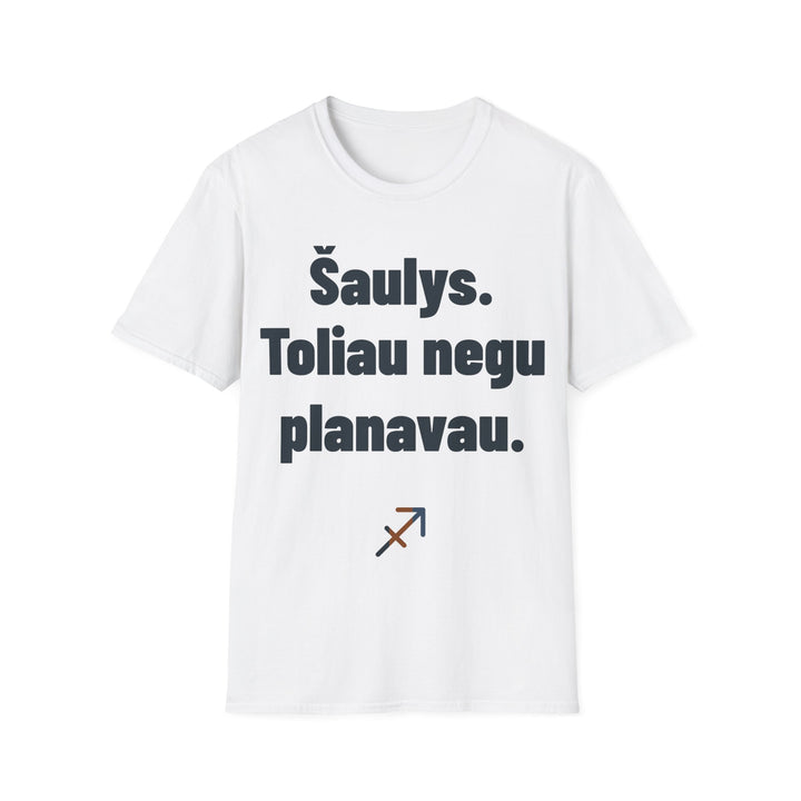 Šaulys. Toliau negu planavau.