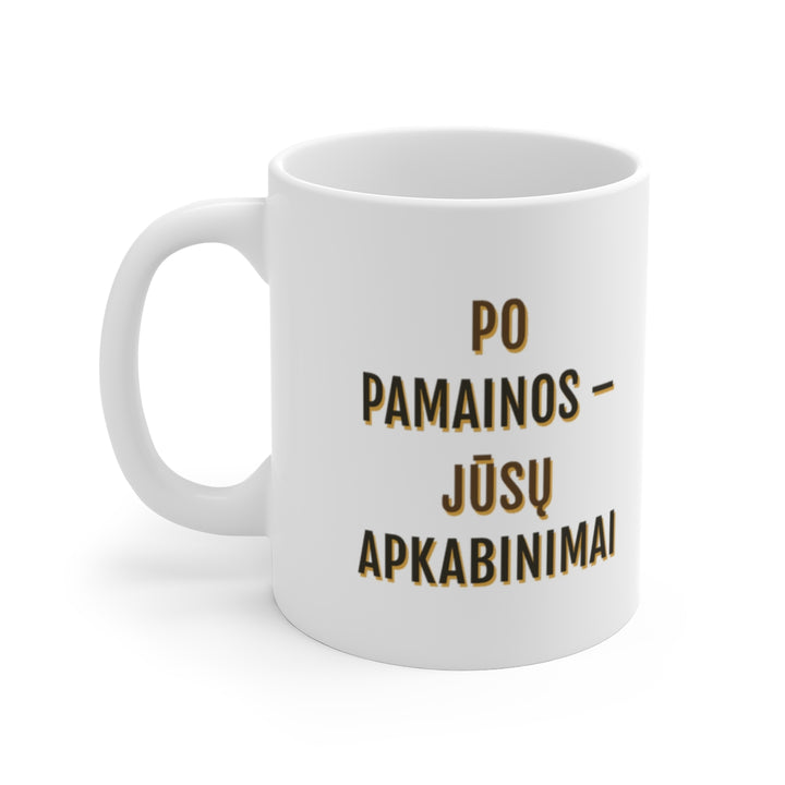 Po pamainos – jūsų apkabinimai