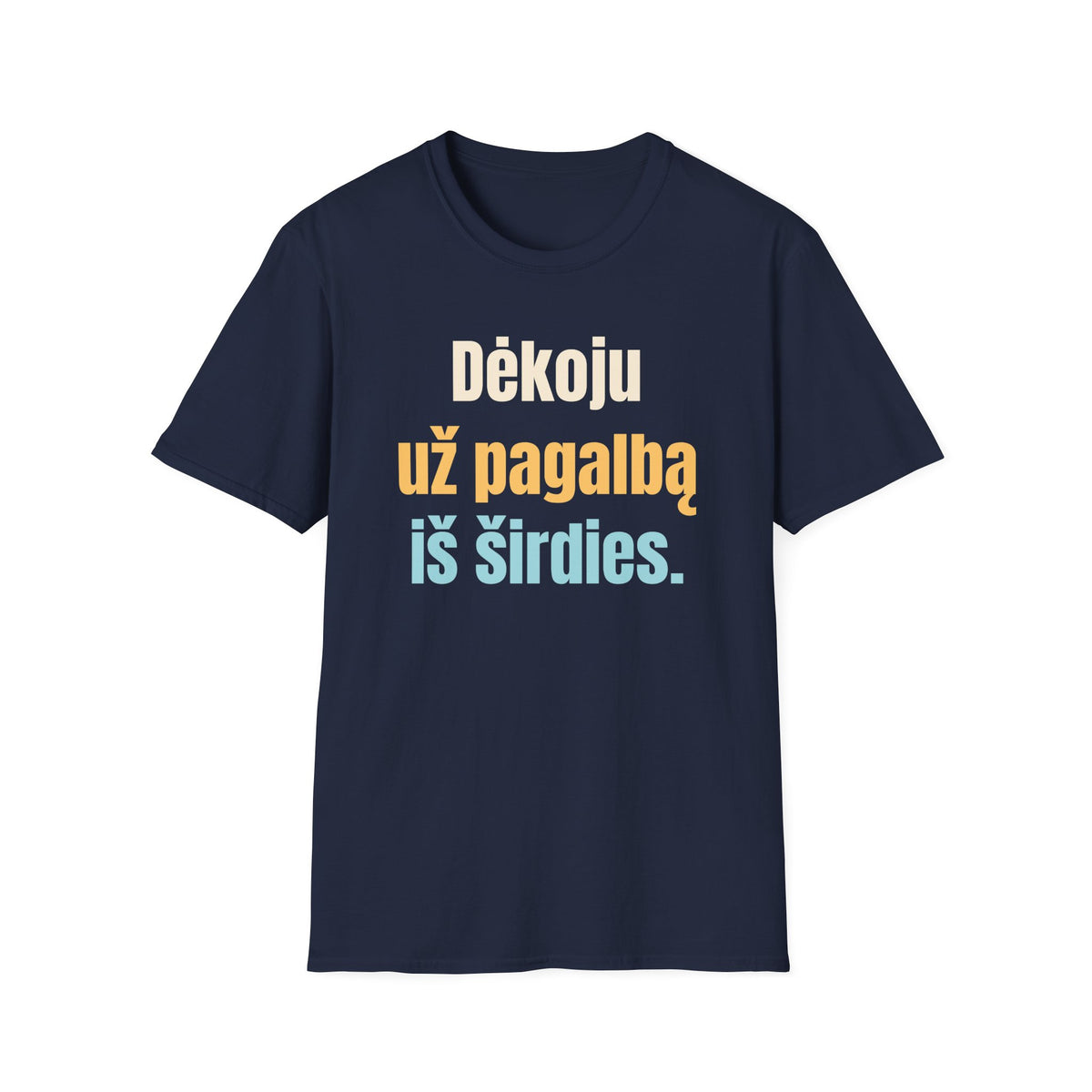 Dėkoju už pagalbą iš širdies.