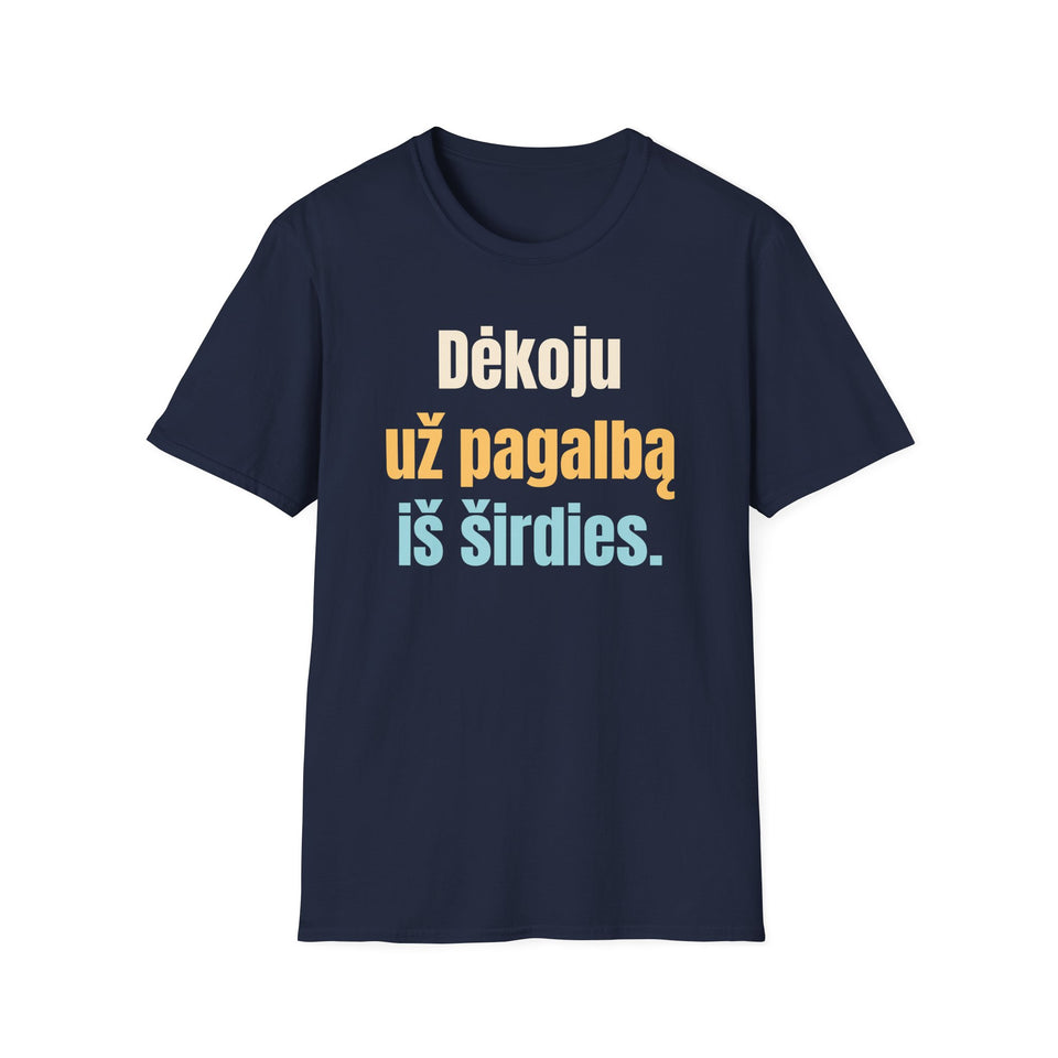 Dėkoju už pagalbą iš širdies.