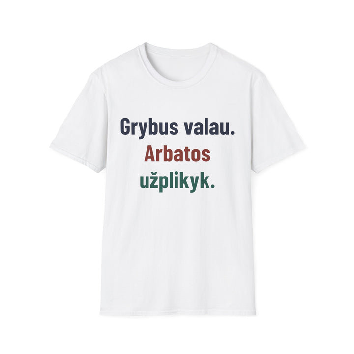 Grybus valau. Arbatos užplikyk.