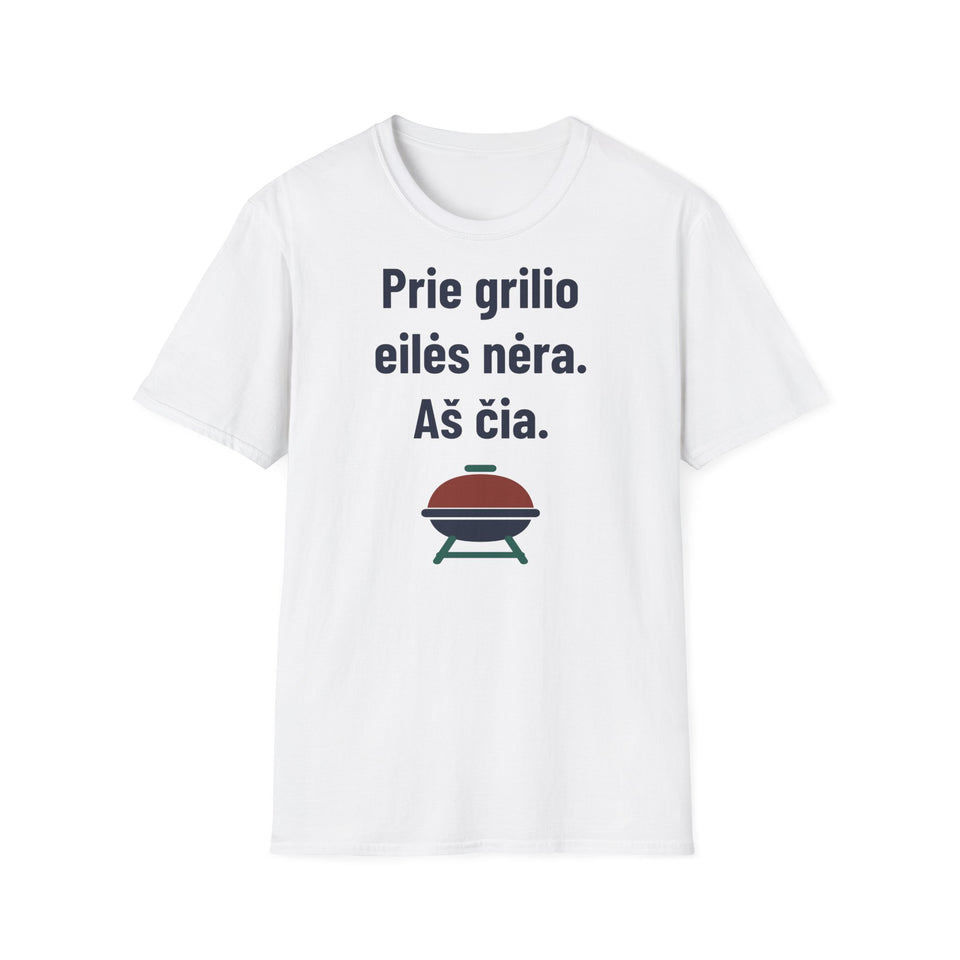 Prie grilio eilės nėra. Aš čia.