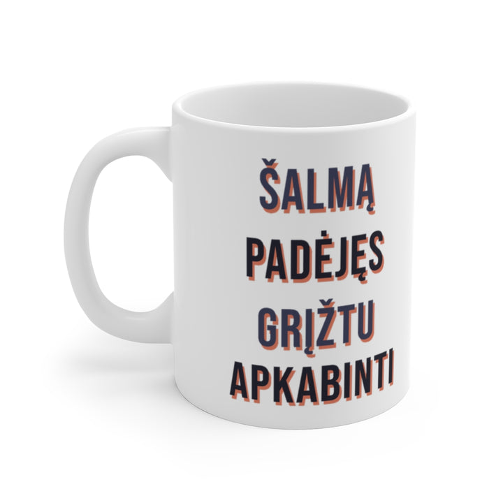 Šalmą padėjęs grįžtu apkabinti