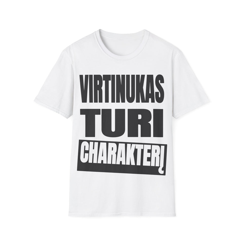 Virtinukas turi charakterį.