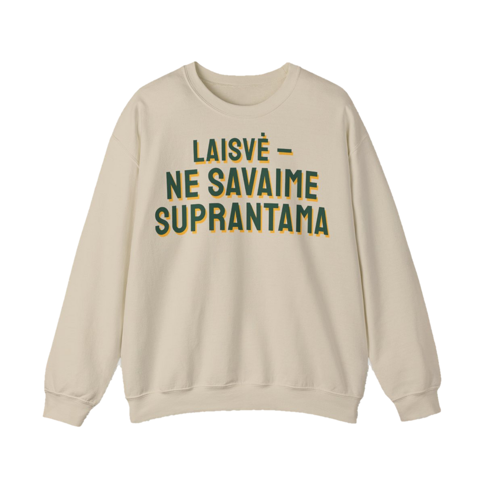Džemperis „Laisvė – ne savaime suprantama“ – smėlinė