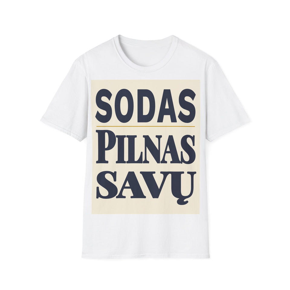 Sodas pilnas savų.