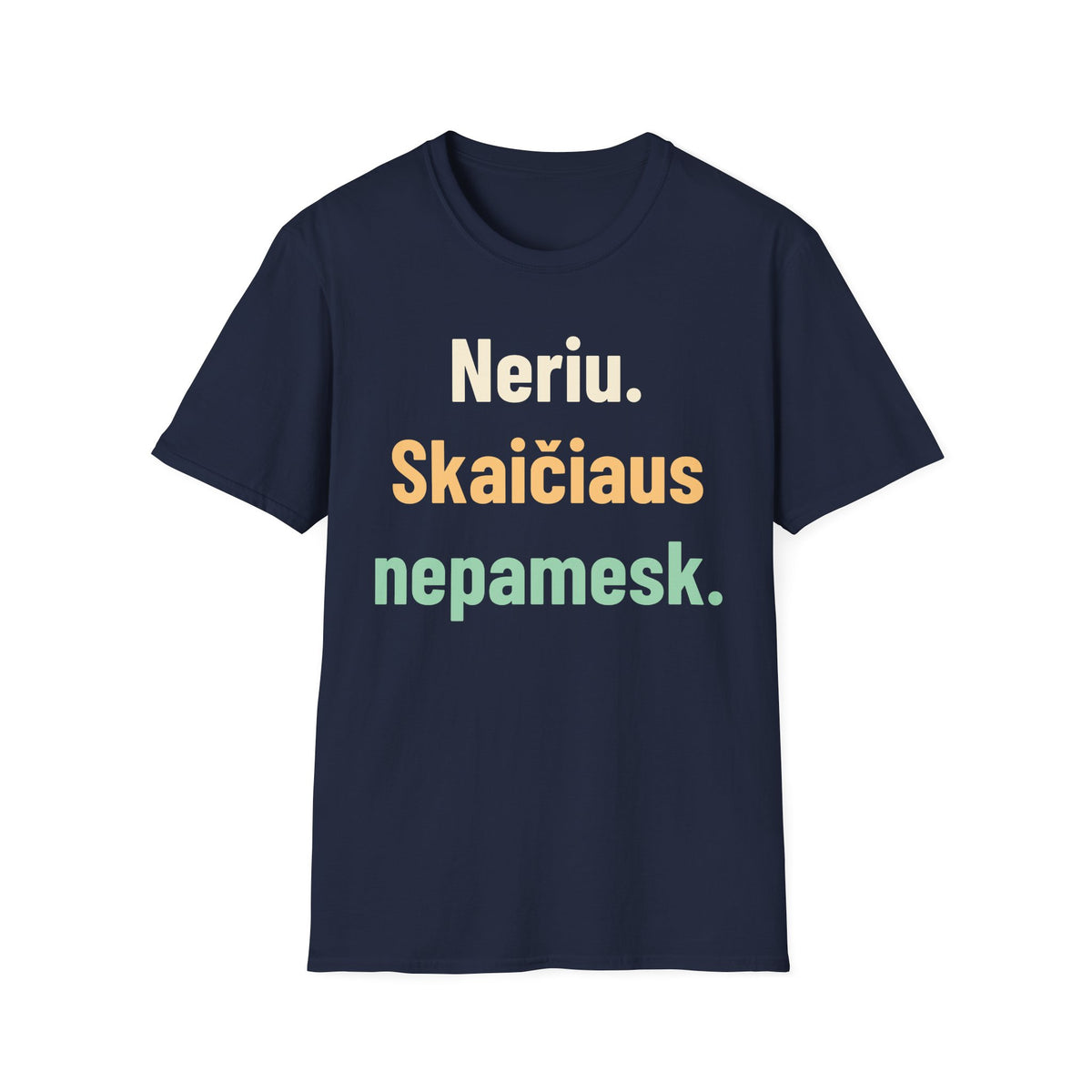 Neriu. Skaičiaus nepamesk.
