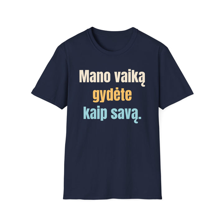 Mano vaiką gydėte kaip savą.
