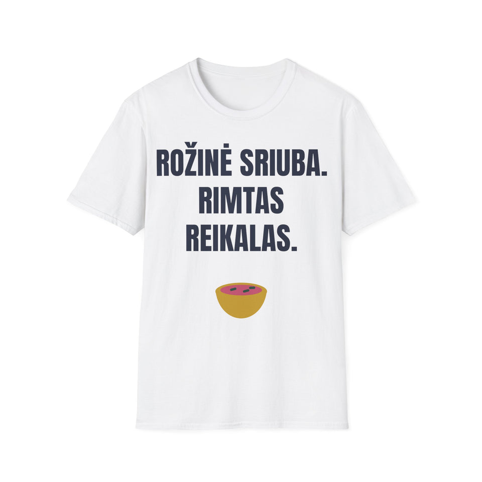 Rožinė sriuba. Rimtas reikalas. — Marškinėliai, spauda priekyje