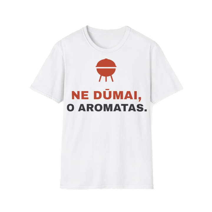 Ne dūmai, o aromatas