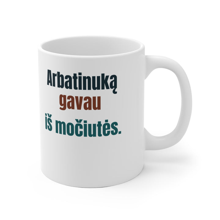 Arbatinuką gavau iš močiutės.