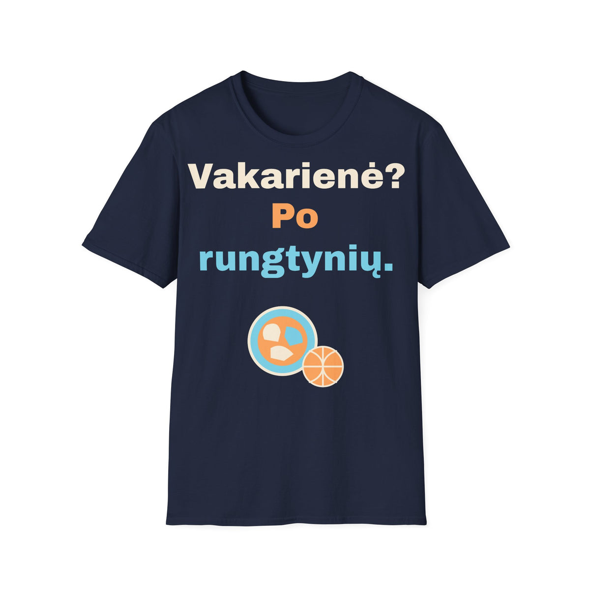Vakarienė? Po rungtynių.