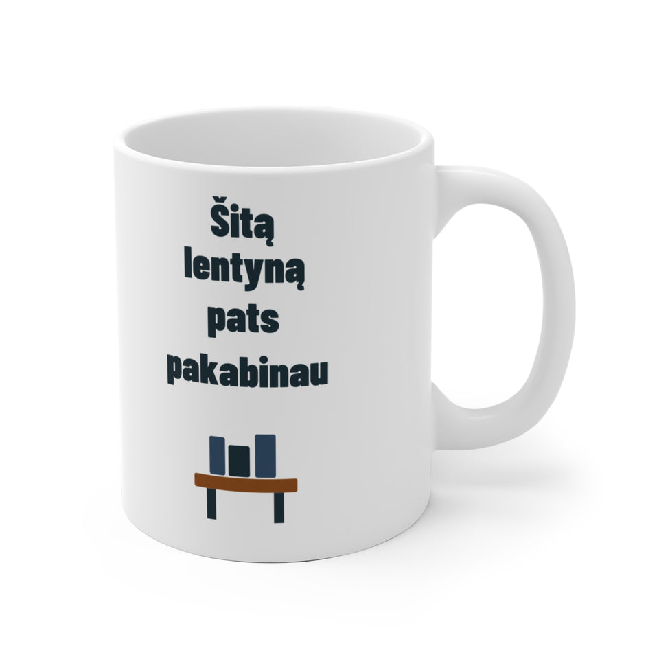 Šitą lentyną pats pakabinau