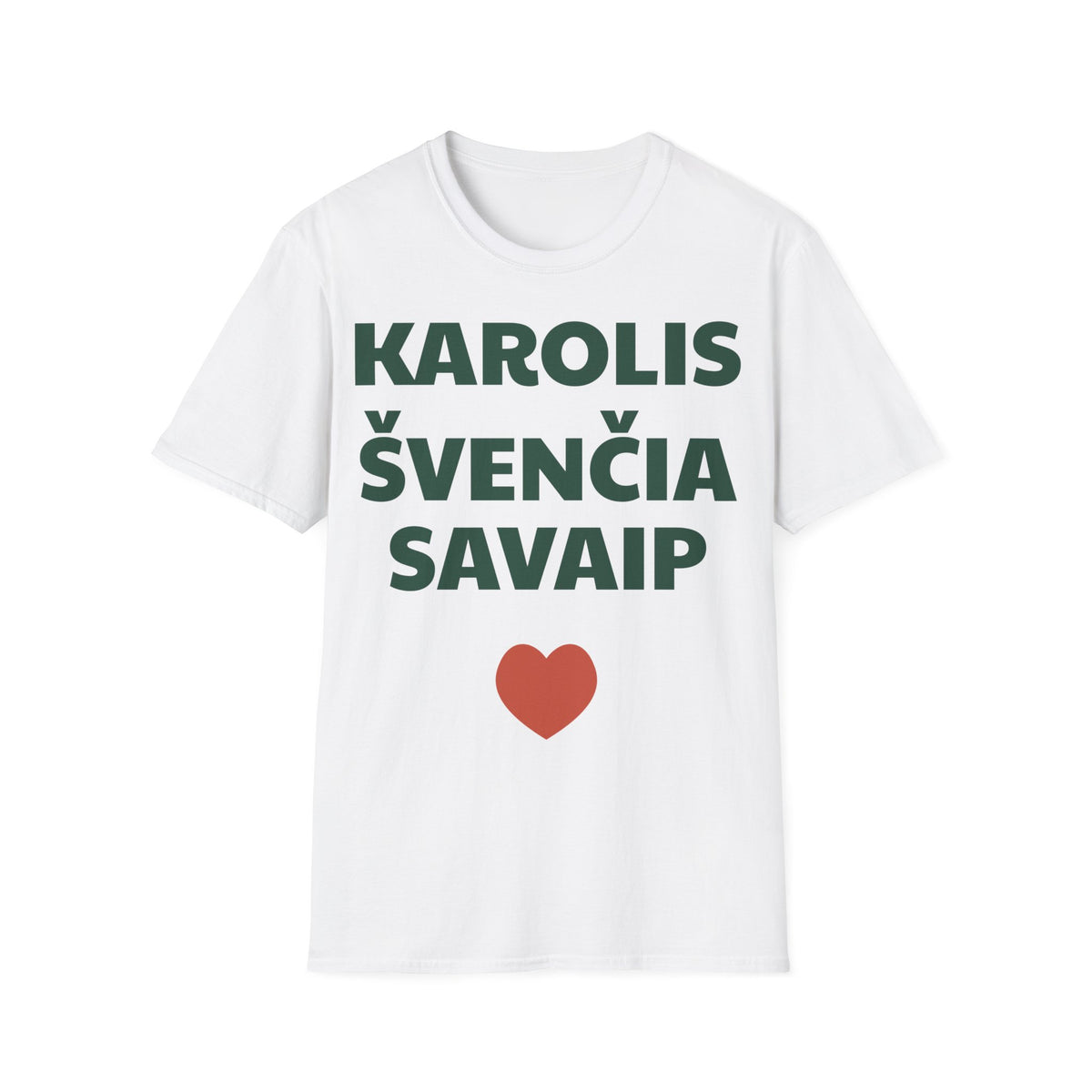 Karolis švenčia savaip — Marškinėliai, spauda priekyje