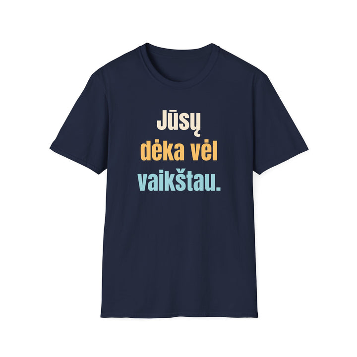 Jūsų dėka vėl vaikštau.