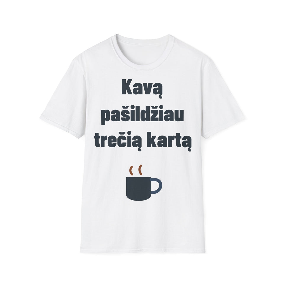 Kavą pašildžiau trečią kartą