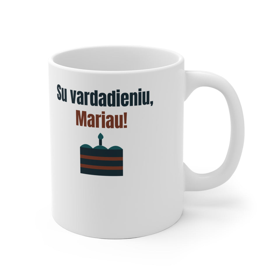 Su vardadieniu, Mariau!