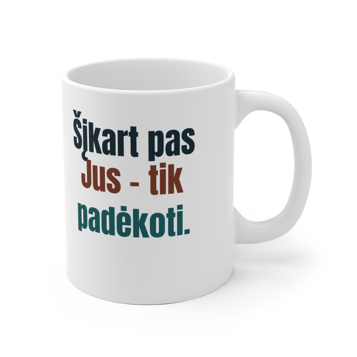 Šįkart pas Jus – tik padėkoti.