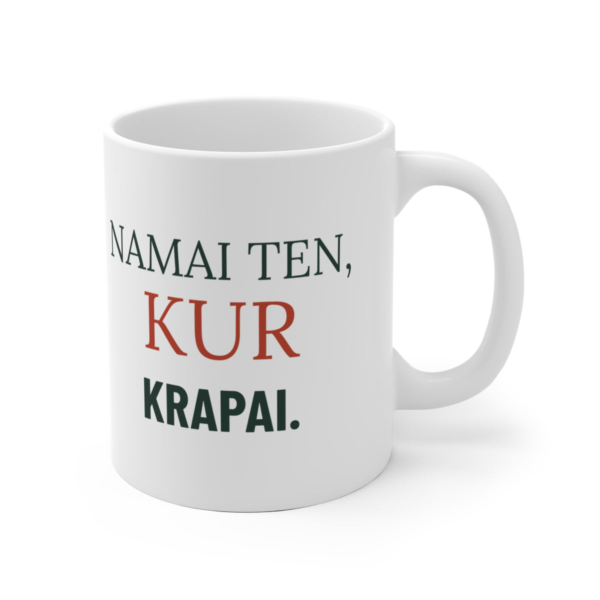 Keraminis puodelis „Namai ten, kur krapai.“ – dizainas iš dešinės, rankenėlė dešinėje