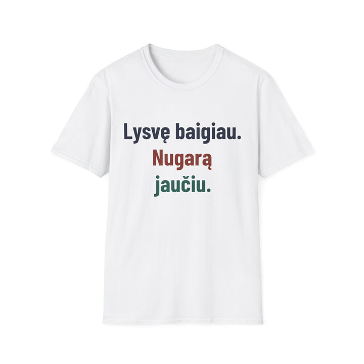 Lysvę baigiau. Nugarą jaučiu.